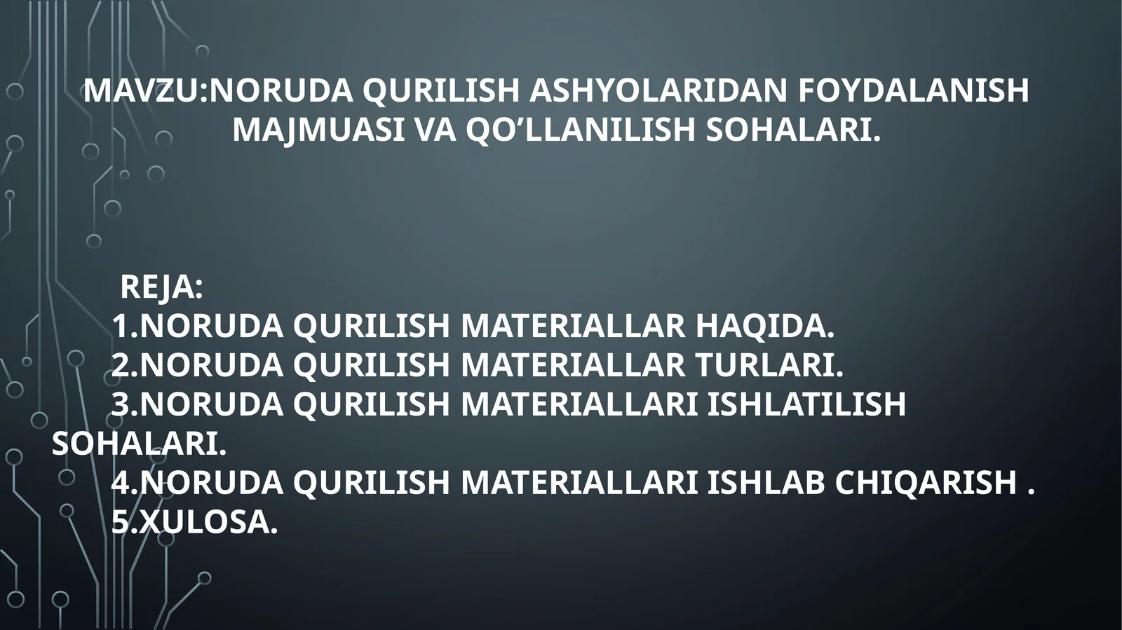 NORUDA QURILISH MATERIALLARI