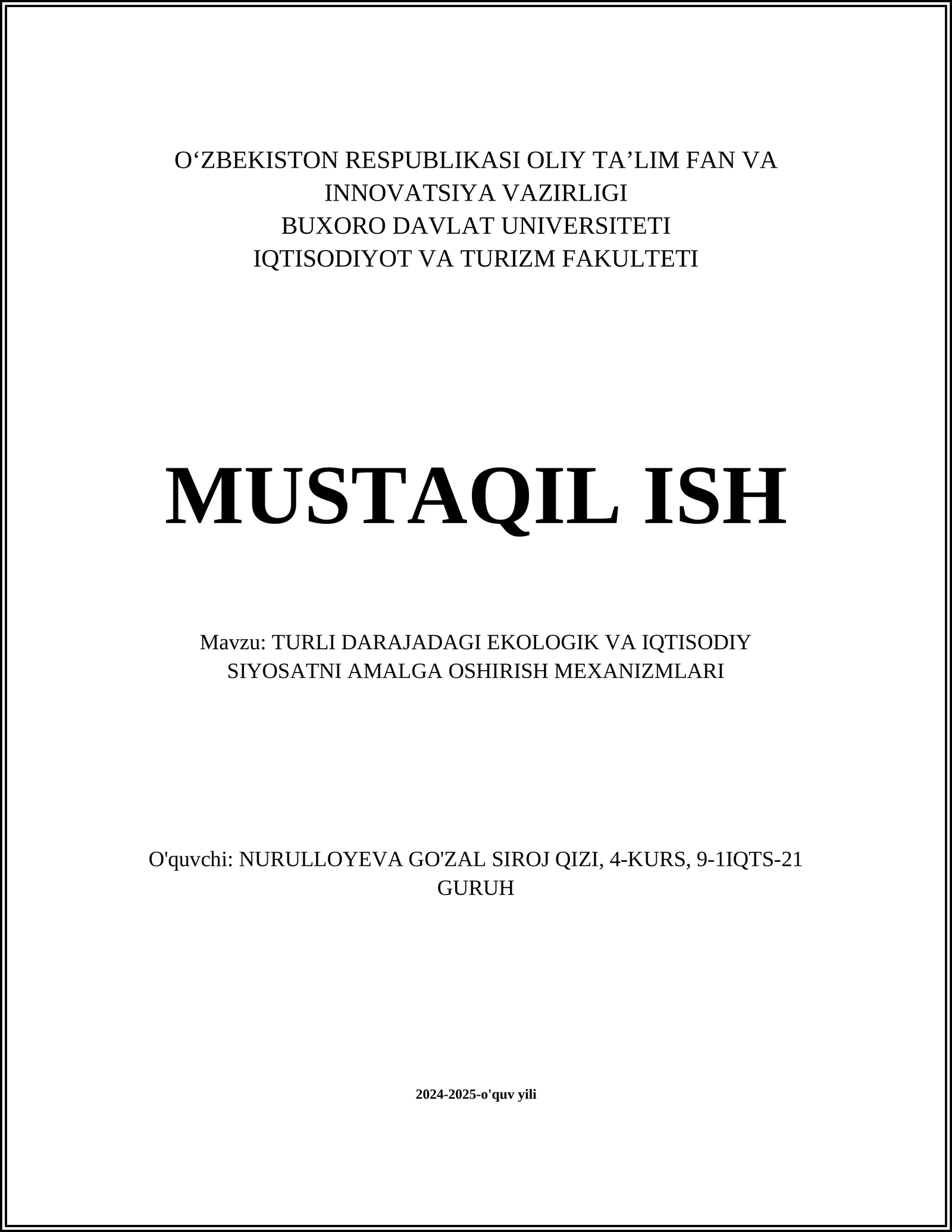 TURLI DARAJADAGI EKOLOGIK VA IQTISODIY SIYOSATNI AMALGA OSHIRISH MEXANIZMLARI