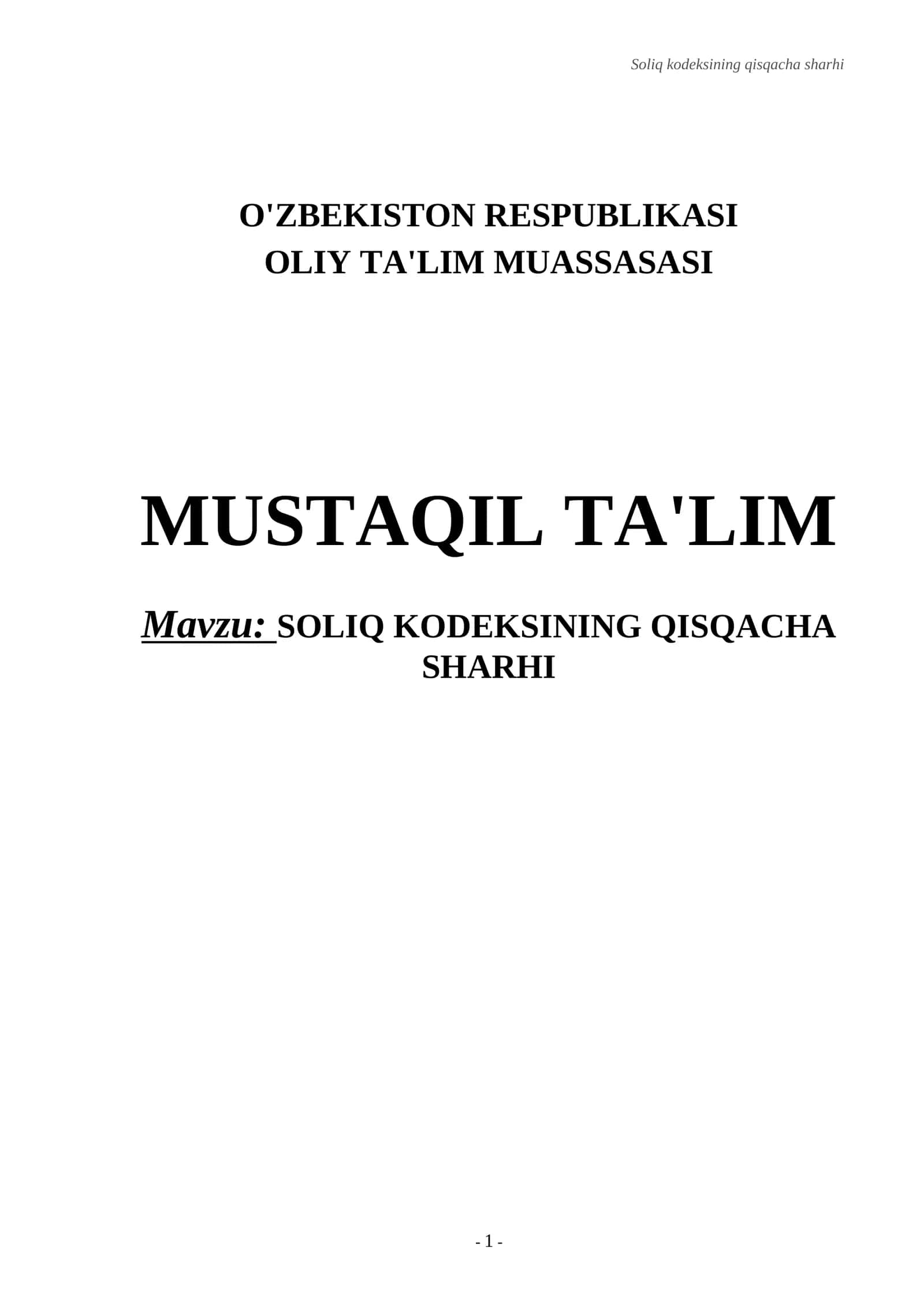 SOLIQ KODEKSINING QISQACHA SHARHI