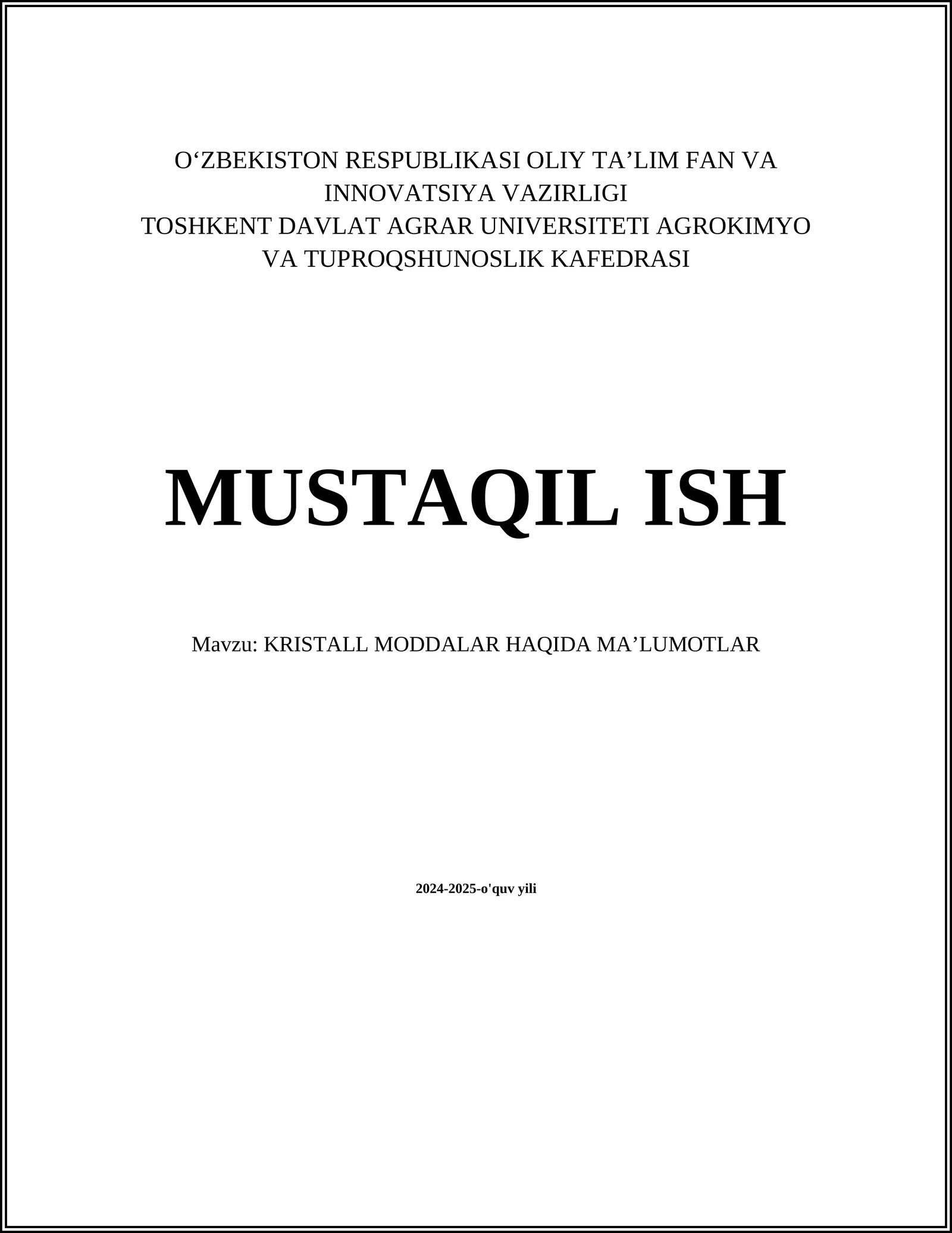 KRISTALL MODDALAR HAQIDA MAʼLUMOTLAR