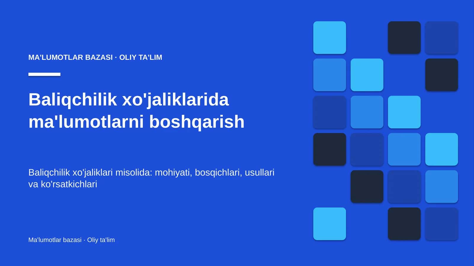 baliqchilik xo'jaliklarida ma'lumotlarni boshqarish 9544