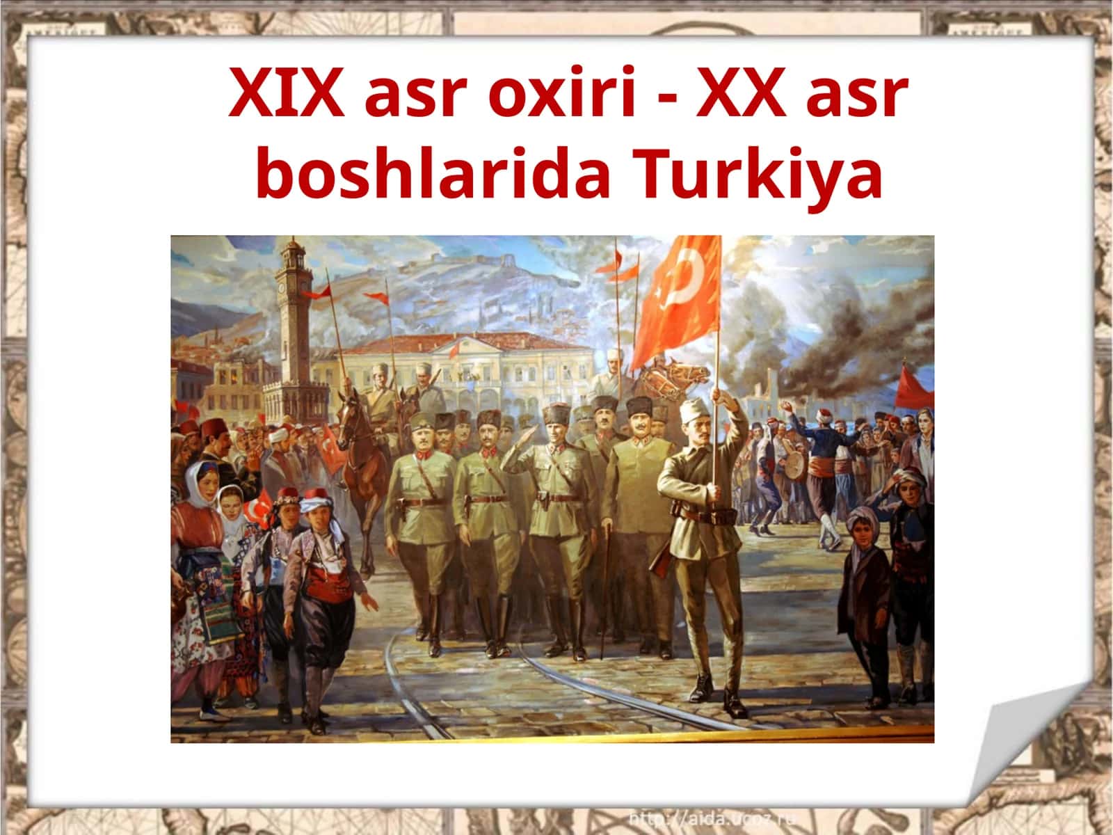 XIX asr oxiri - XX asr boshlarida Turkiya