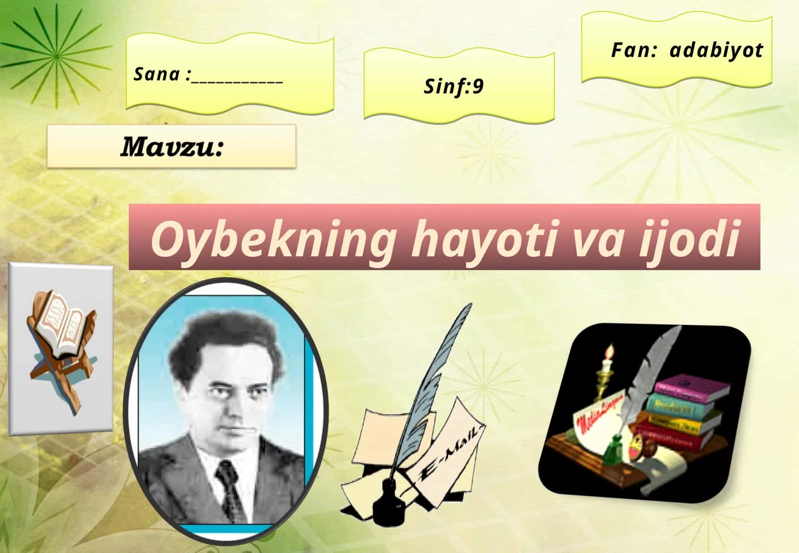 Oybekning hayoti va ijodi