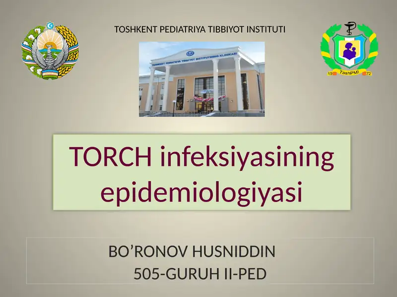 TORCH infeksiyasining epidemiologiyasi