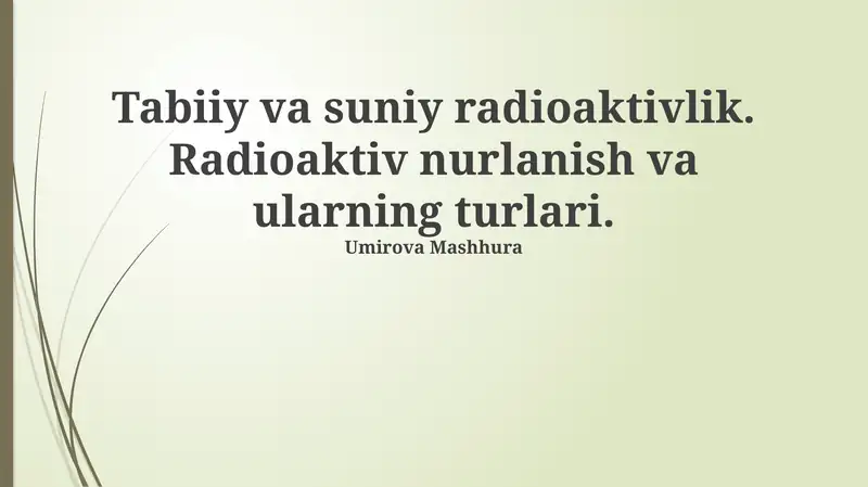 Tabiiy va suniy radioaktivlik
