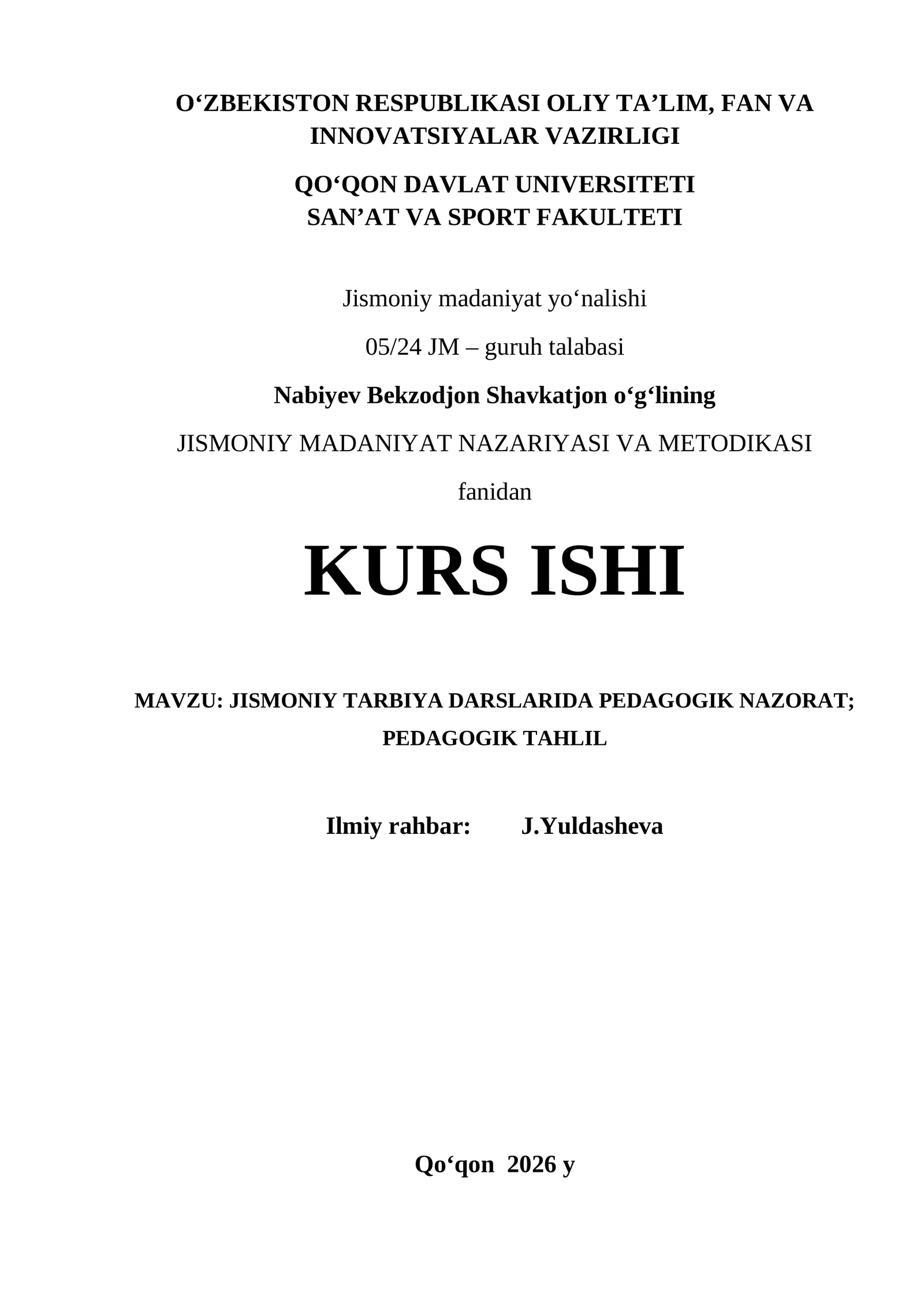 JISMONIY TARBIYA DARSLARIDA PEDAGOGIK NAZORAT; PEDAGOGIK TAHLIL