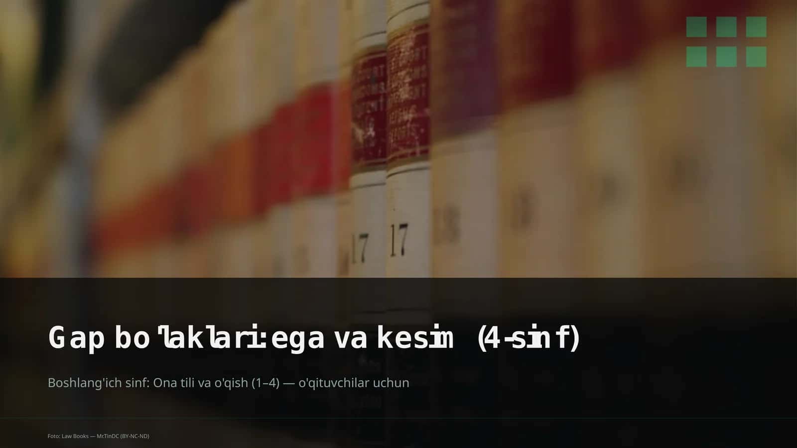Gap bo'laklari: ega va kesim (4-sinf)
