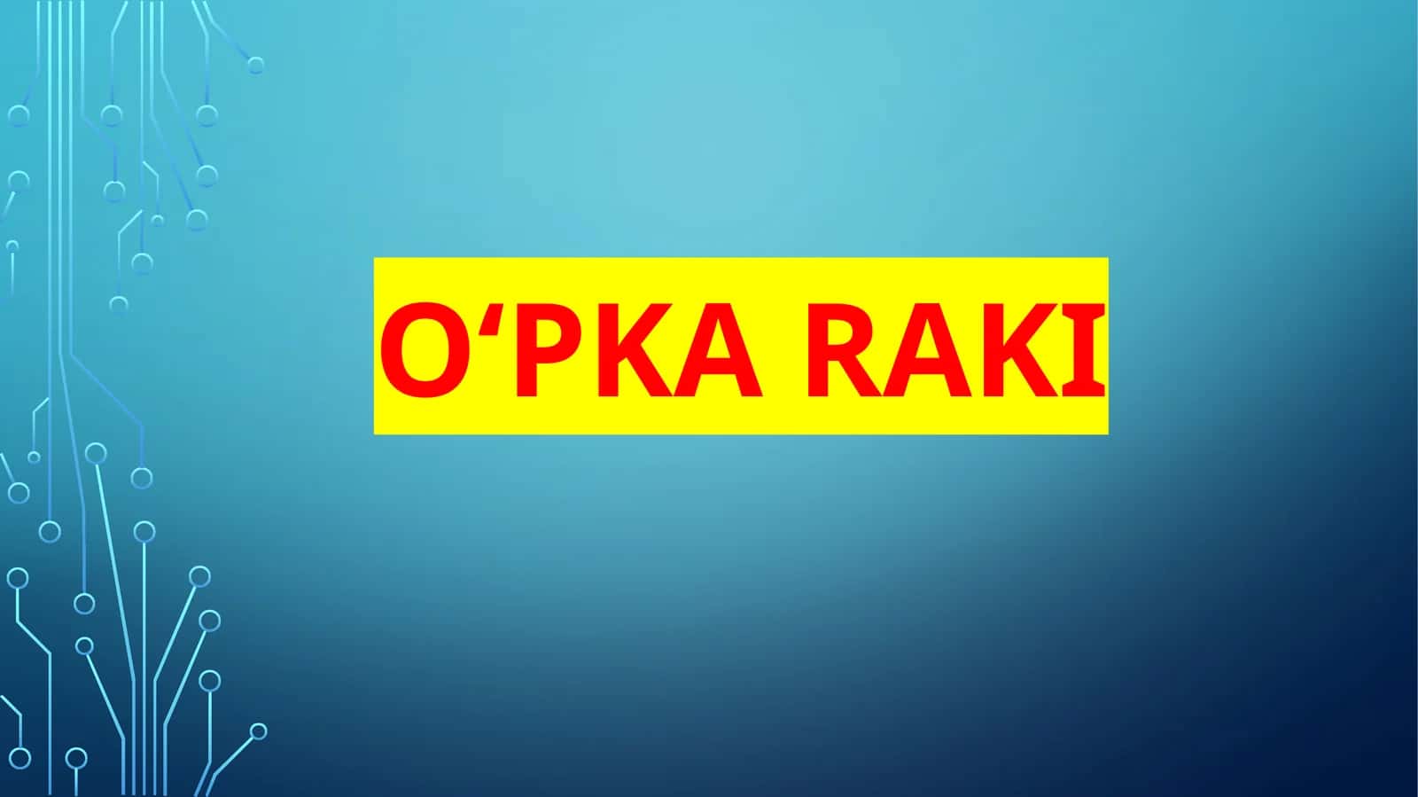 O'pka raki