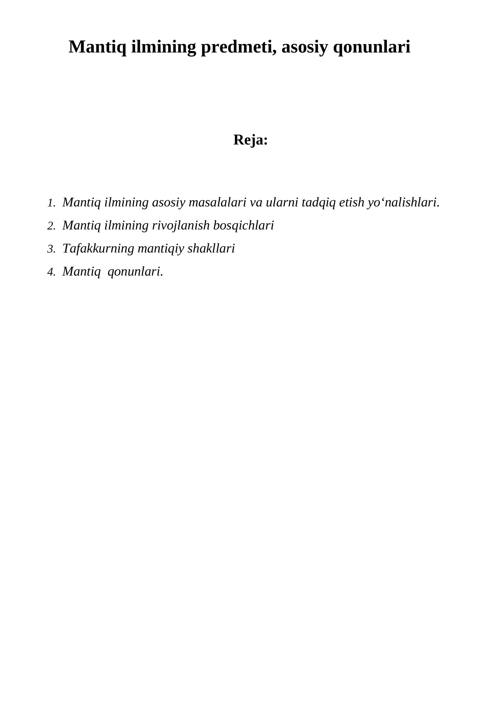 Mantiq ilmining predmeti, asosiy qonunlari