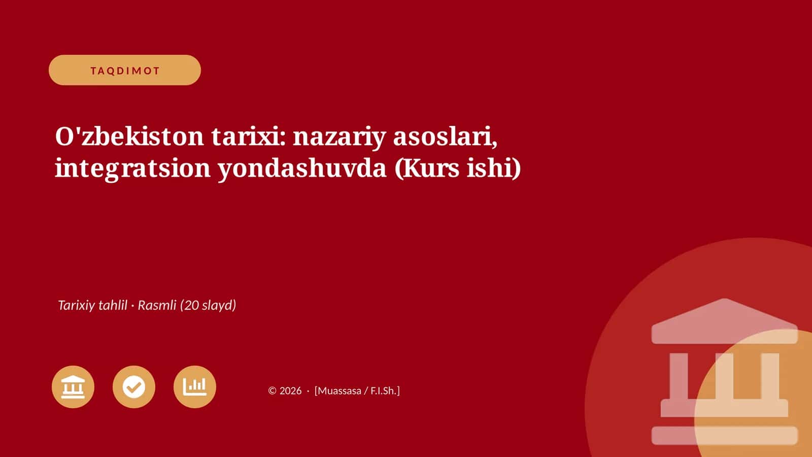 O'zbekiston tarixi: nazariy asoslari, integratsion yondashuvda (Kurs ishi)