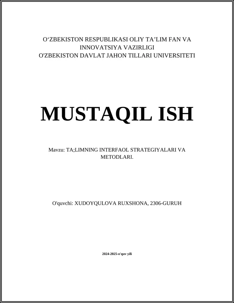 TA'LIMNING INTERFAOL STRATEGIYALARI VA METODLARI