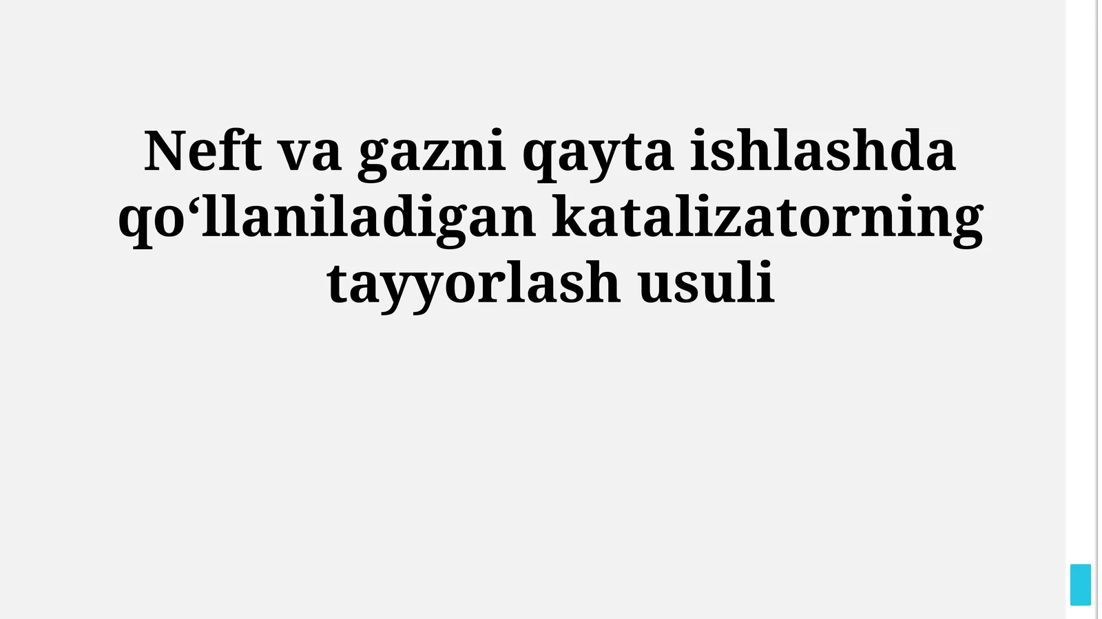 Neft va gazni qayta ishlashda qoʻllaniladigan katalizatorning tayyorlash usuli