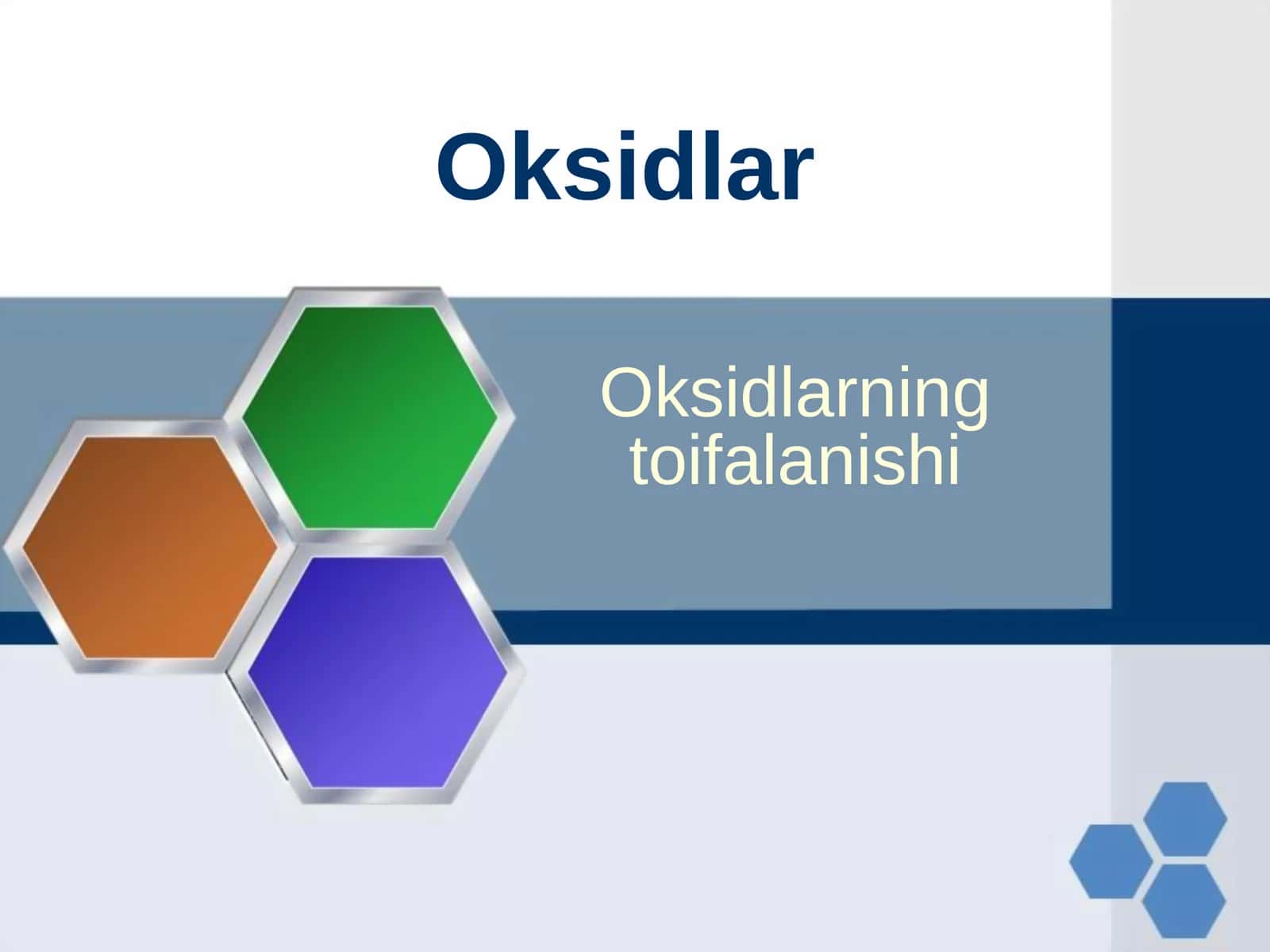Oksidlar va ularning toifalanishi