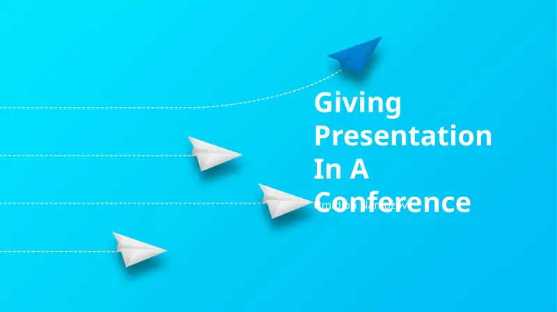 Giving Presentation In A Conference