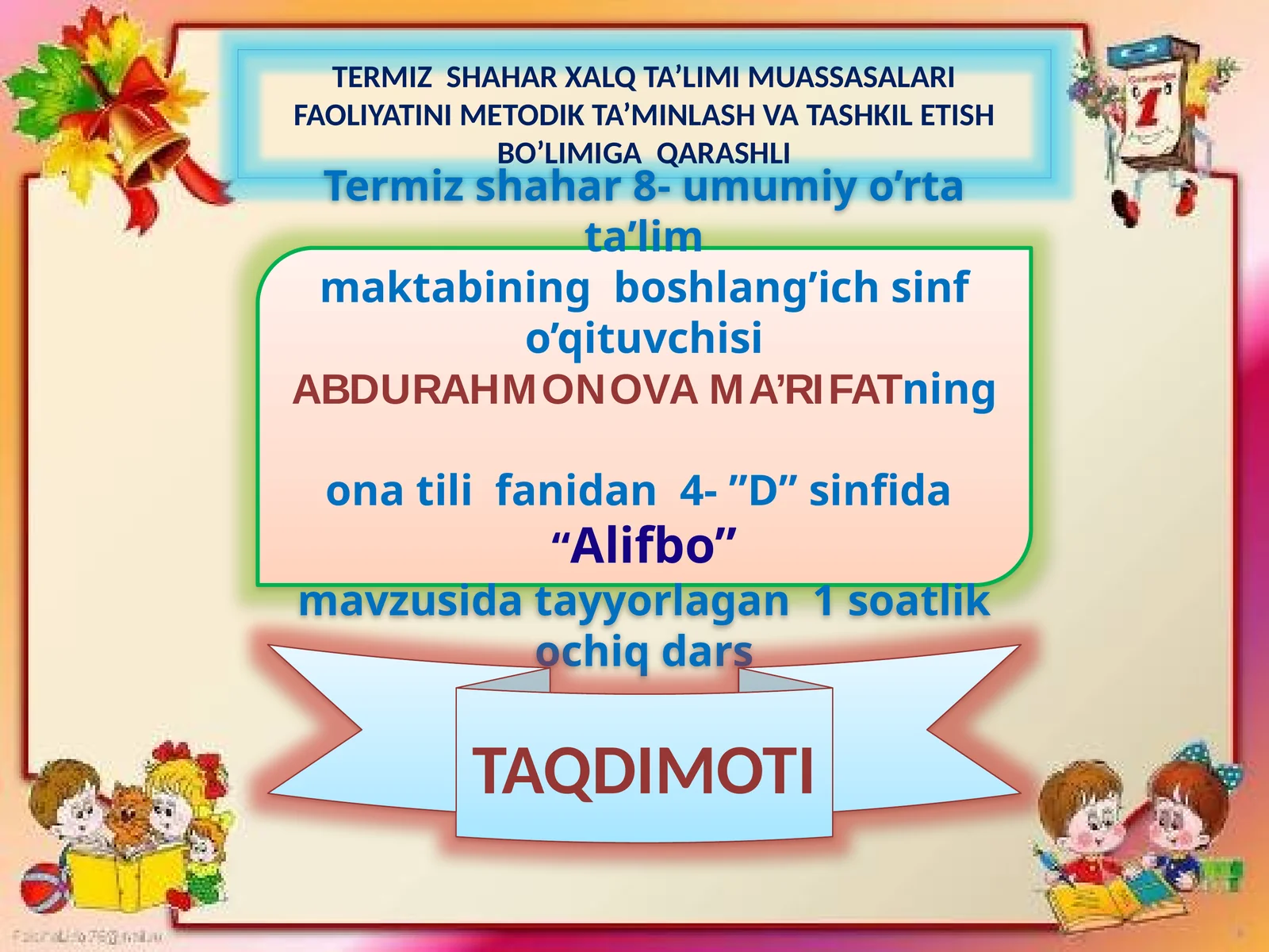 4-sinf Ona tili fanidan Alifbo mavzusida dars ishlanma