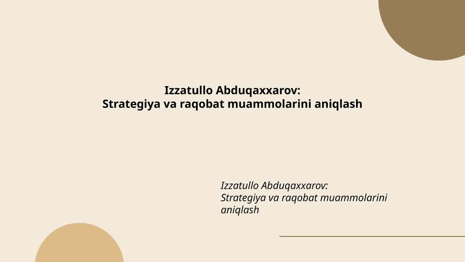 Strategiya va raqobat muammolarini aniqlash