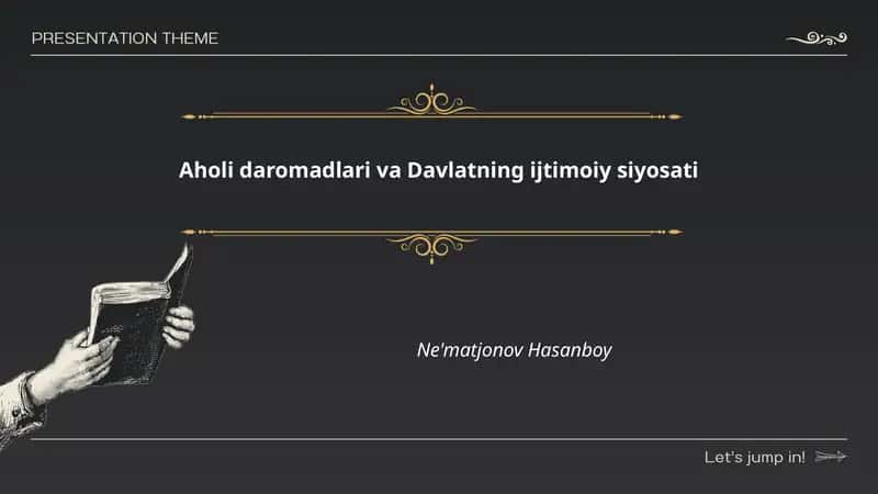 Aholi daromadlari va Davlatning ijtimoiy siyosati