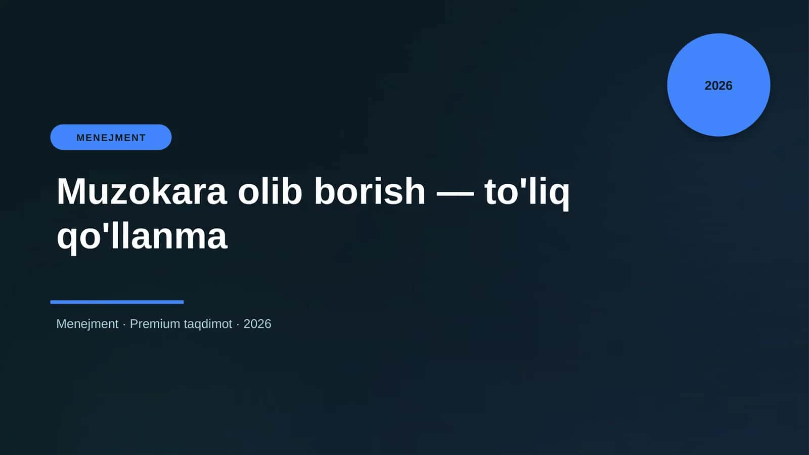 Muzokara olib borish — to'liq qo'llanma