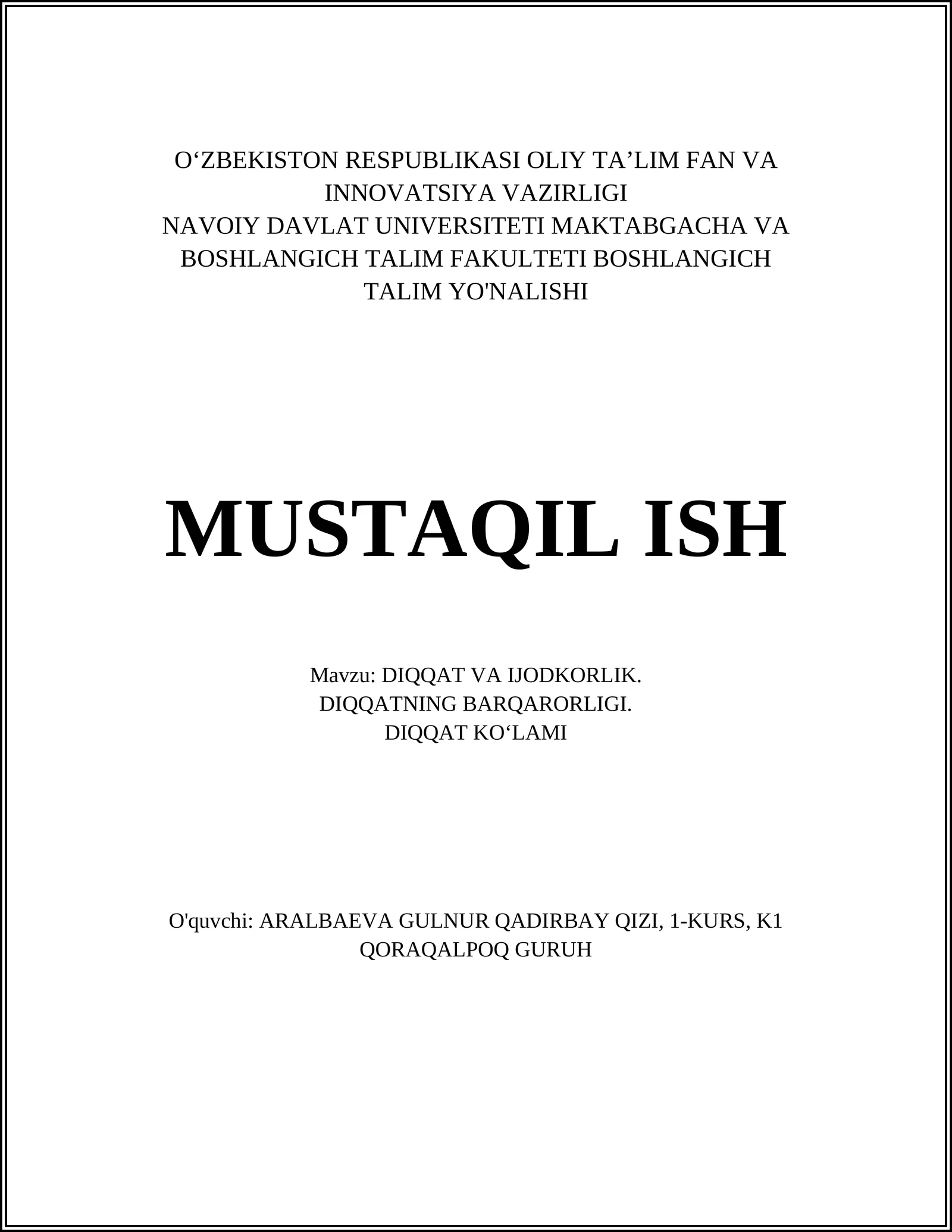 DIQQAT VA IJODKORLIK