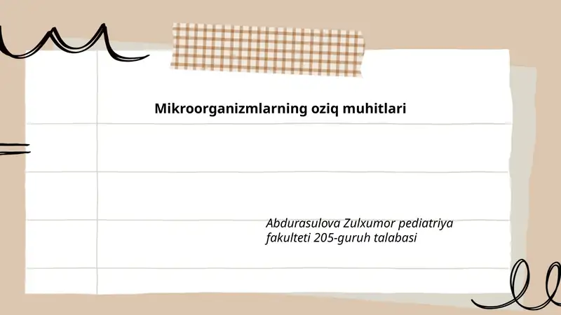 Mikroorganizmlarning oziq muhitlari