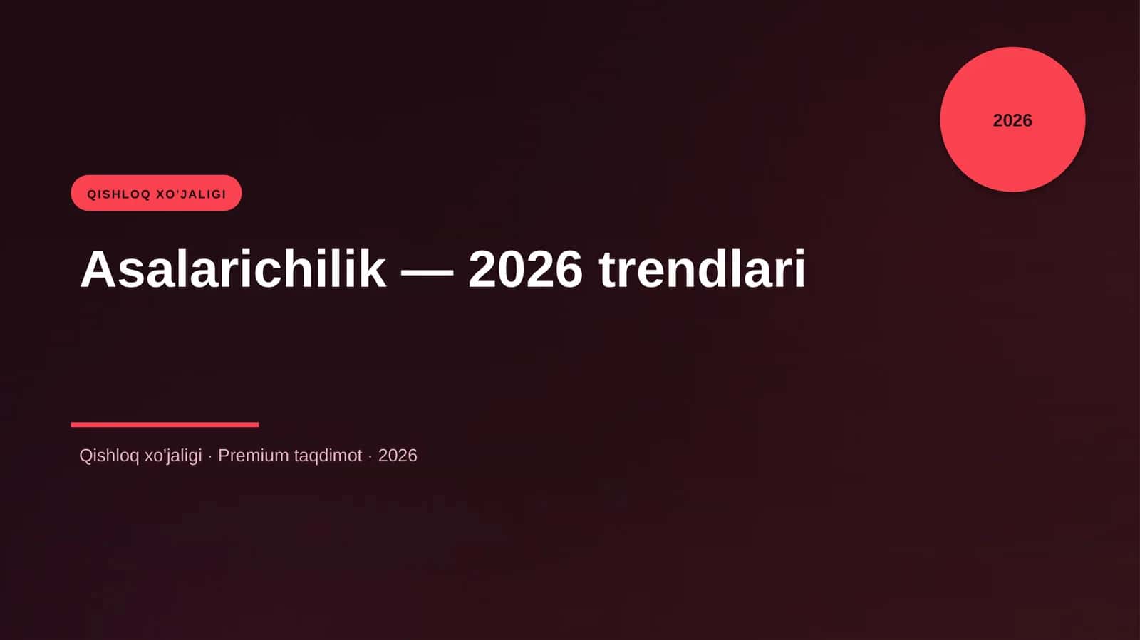Asalarichilik — 2026 trendlari