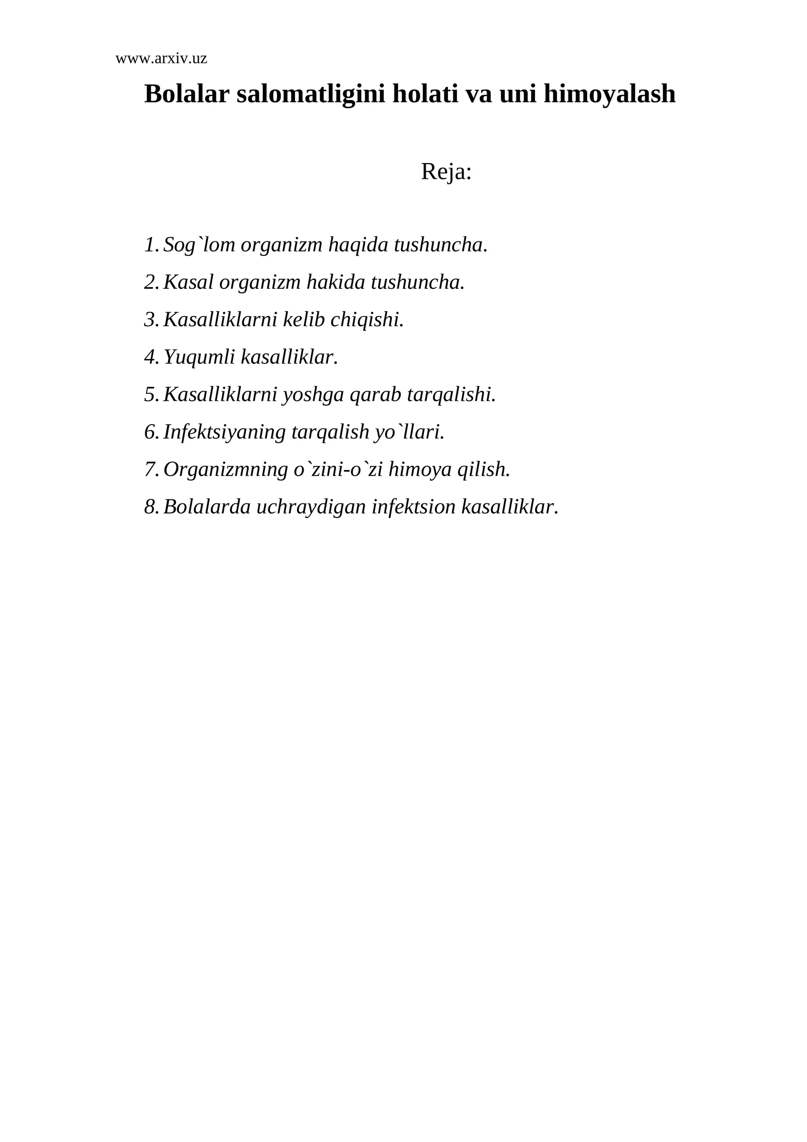 Bolalar salomatligini holati va uni himoyalash