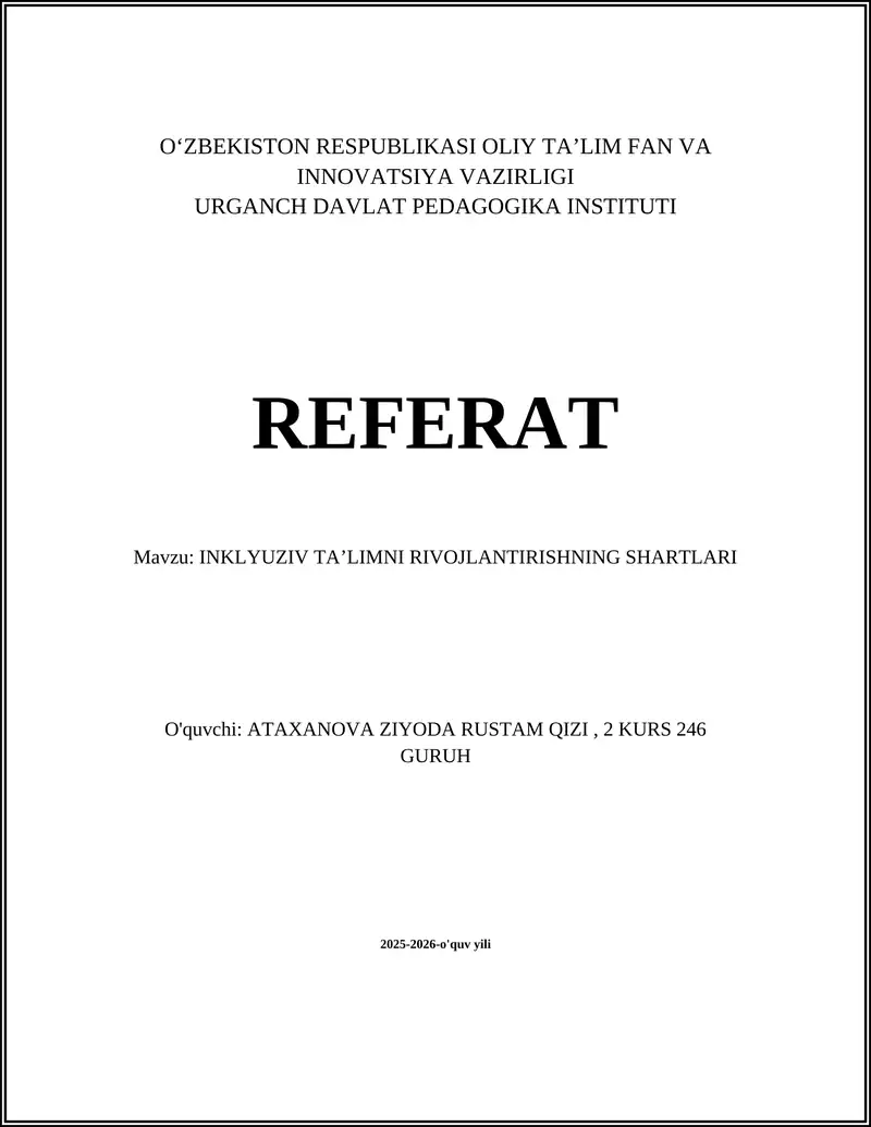 INKLYUZIV TAʼLIMNI RIVOJLANTIRISHNING SHARTLARI