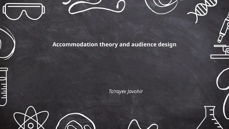 Accommodation theory and audience design