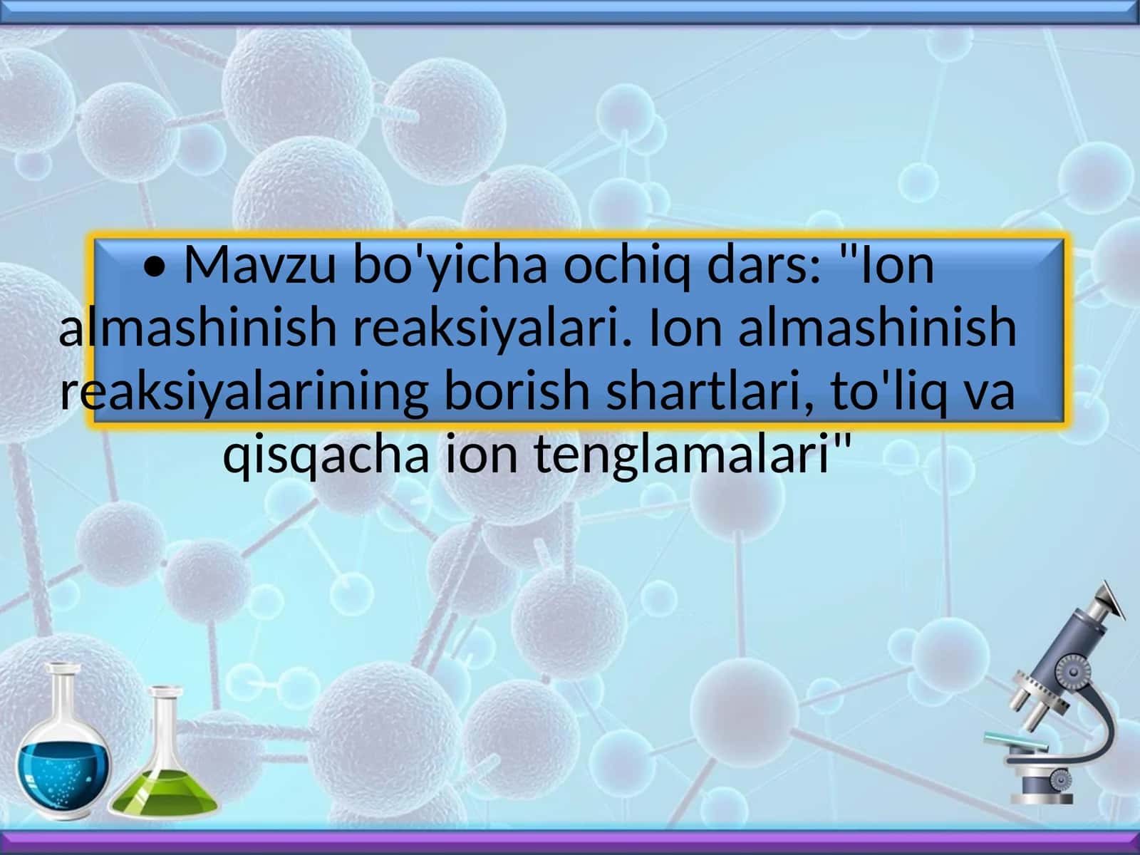Kimyo - Ion almashinish reaksiyalari