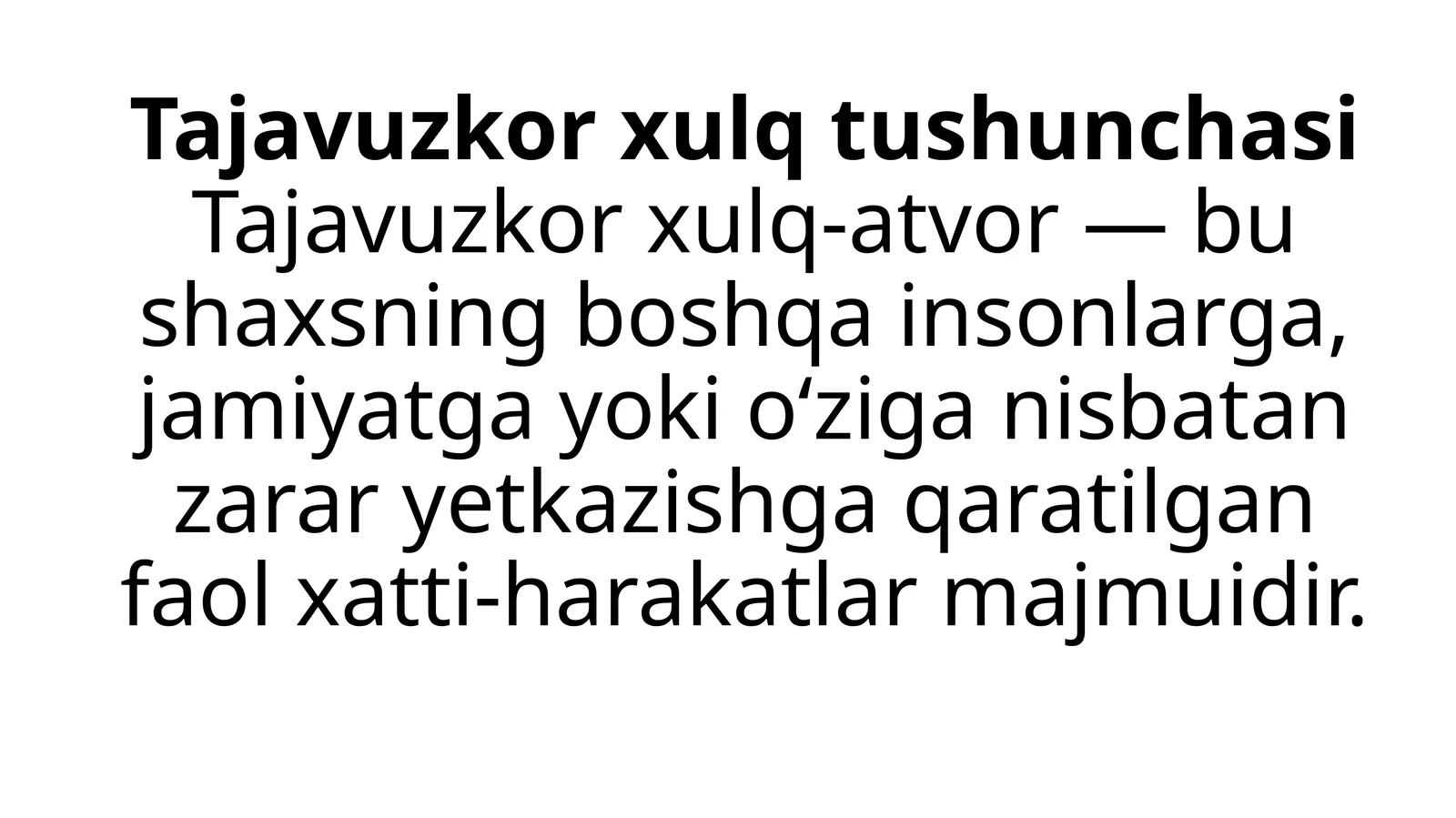 Tajavuzkor xulq tushunchasi