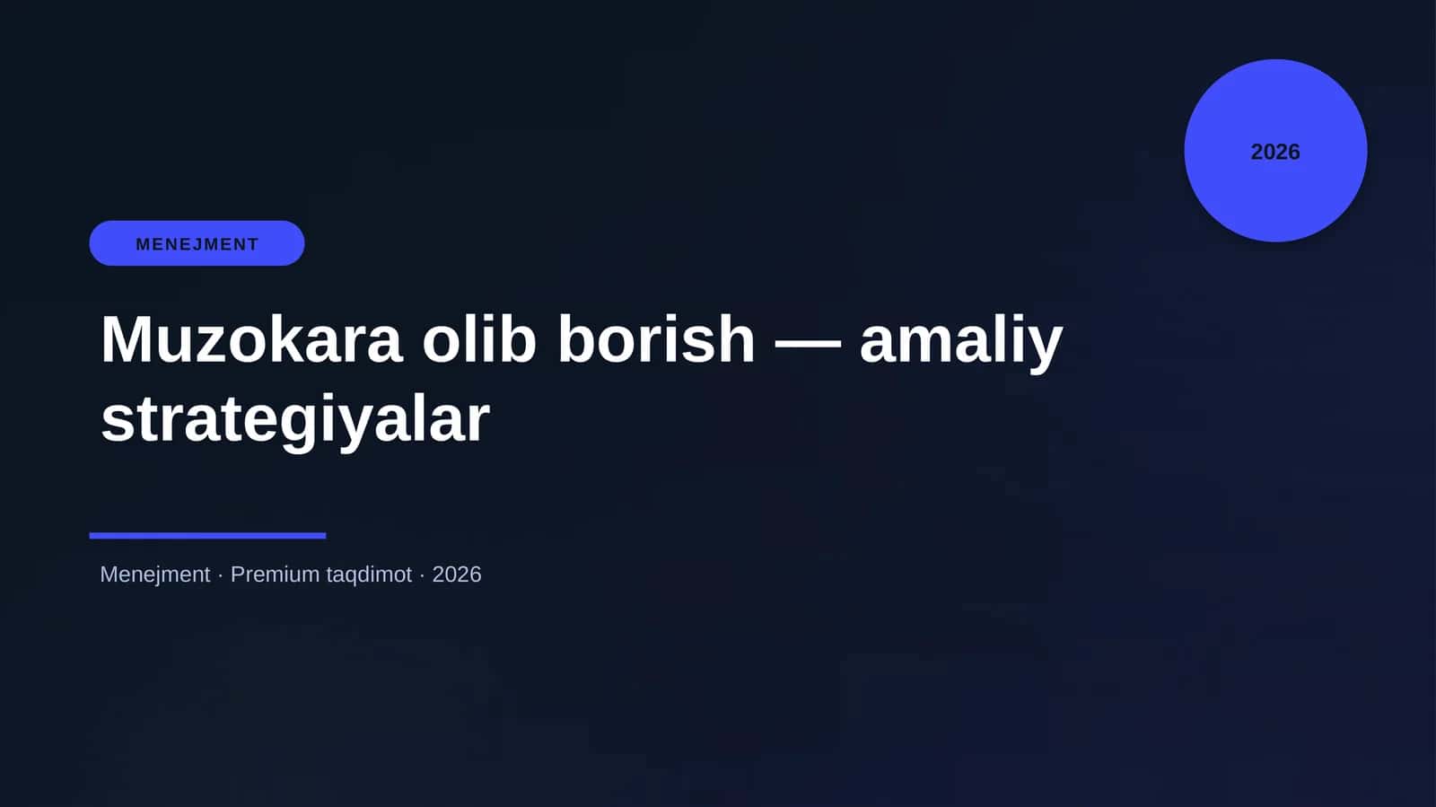 Muzokara olib borish — amaliy strategiyalar