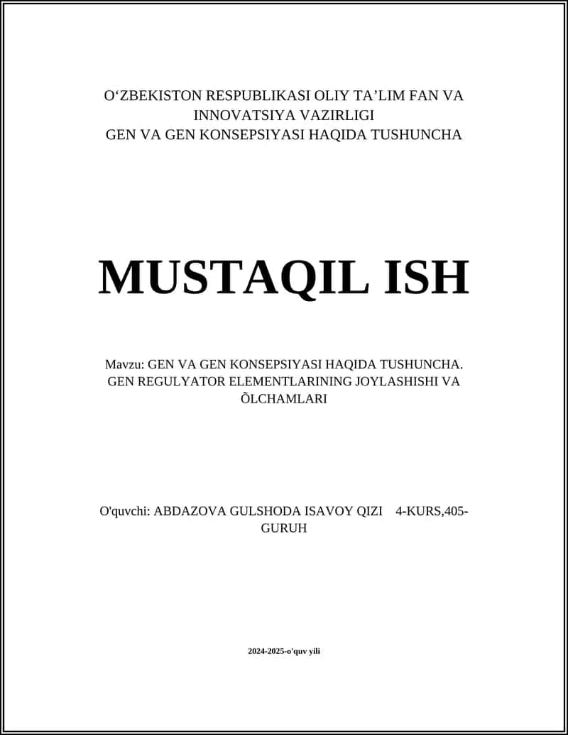 GEN VA GEN KONSEPSIYASI HAQIDA TUSHUNCHA. MUSTAQIL ISH