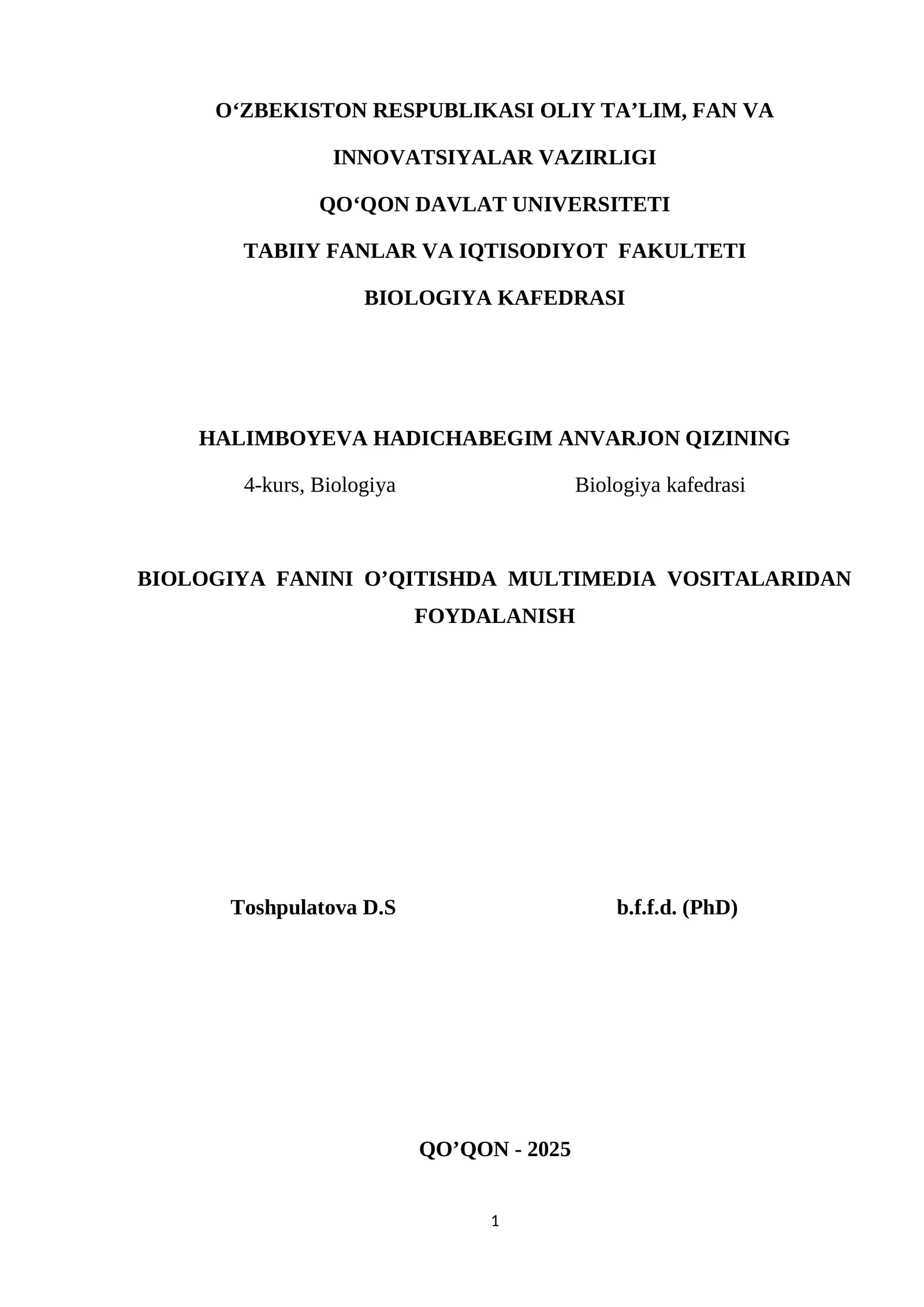 BIOLOGIYA FANINI O’QITISHDA MULTIMEDIA VOSITALARIDAN FOYDALANISH