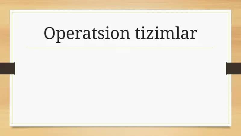 Operatsiontizimlar