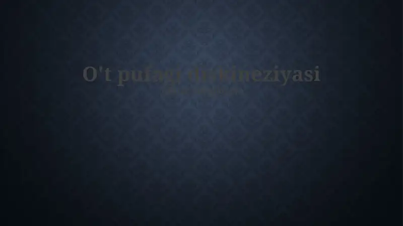 O't pufagi diskineziyasi