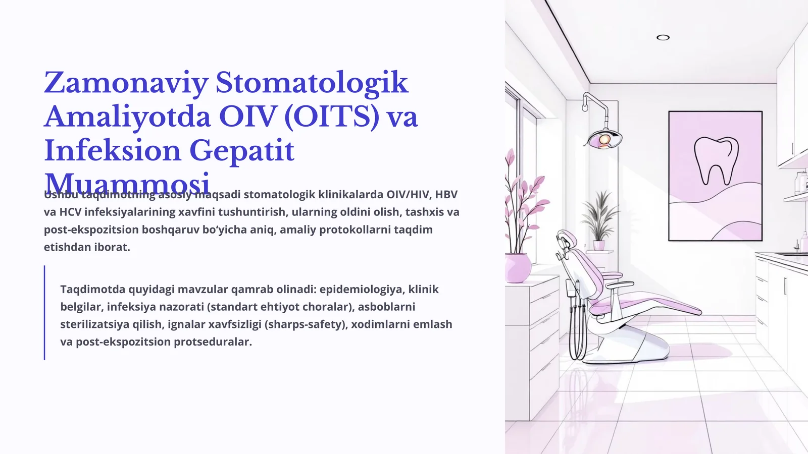 Zamonaviy Stomatologik Amaliyotda OIV (OITS) va Infeksion Gepatit Muammosi