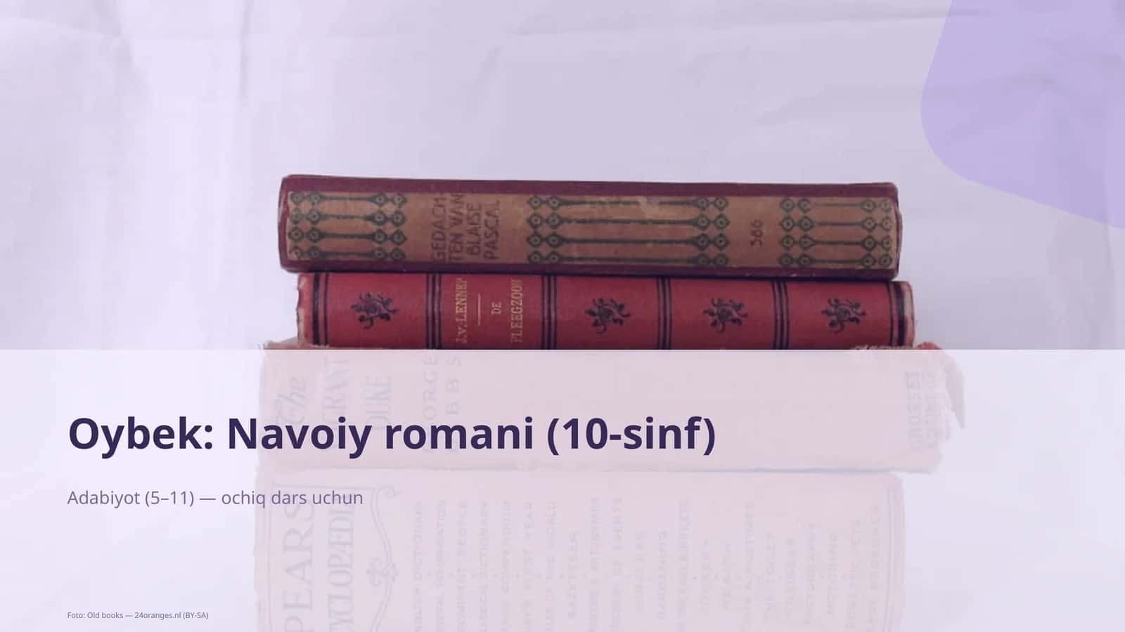 Oybek: Navoiy romani (10-sinf)