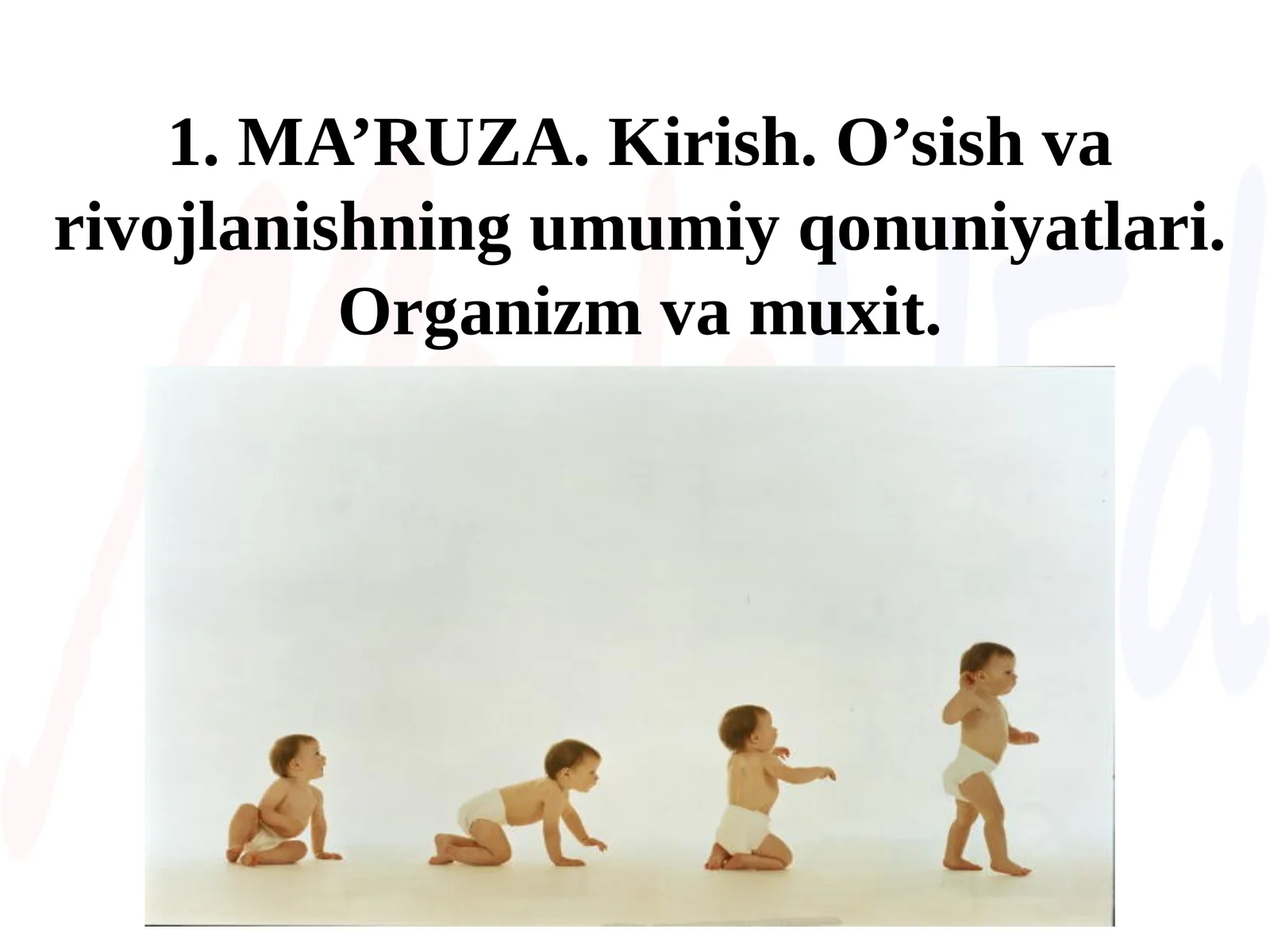 Bolalarning yosh fiziologiyasi va gigienasi