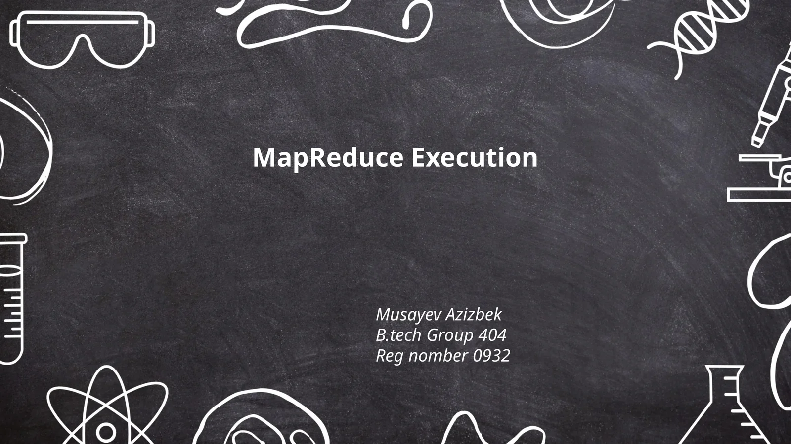 MapReduce Execution