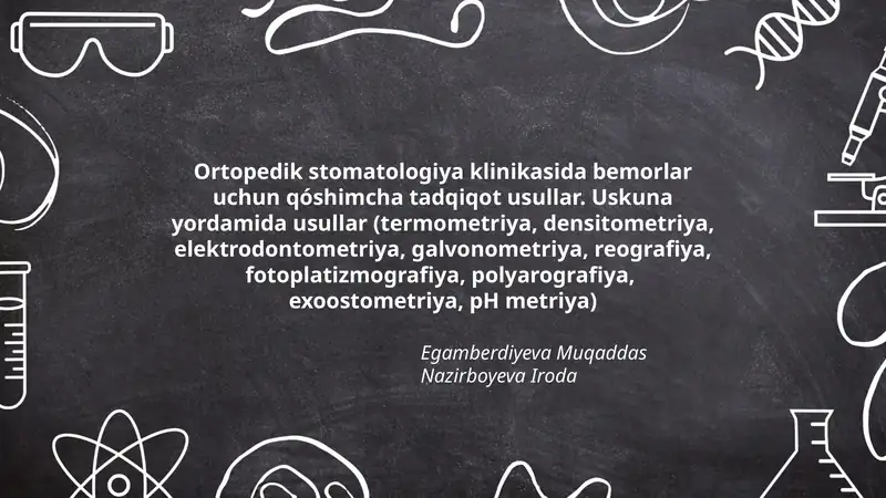 Ortopedik Stomatologiya Klinikasida Bemorlar Uchun Qóshimcha Tadqiqot Usullar