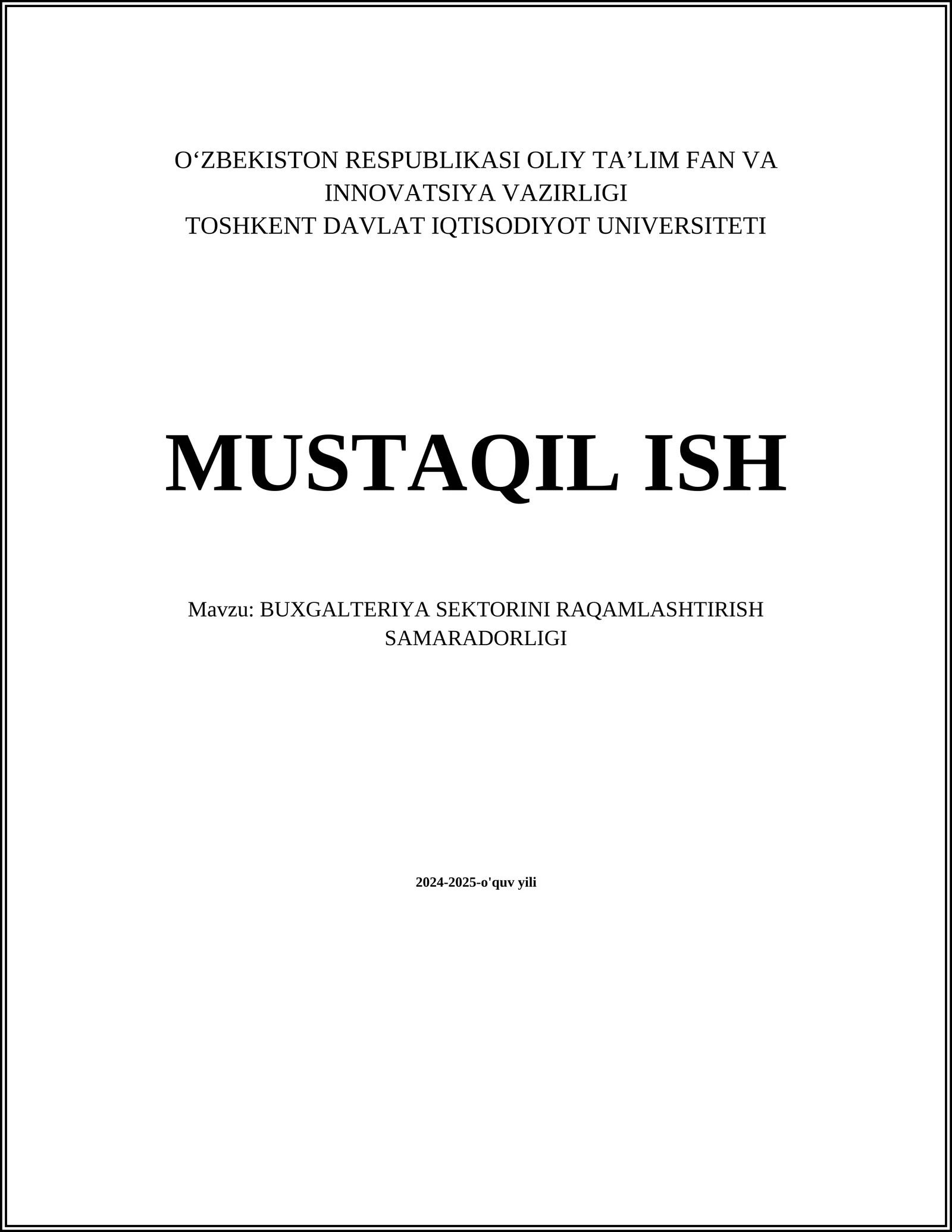 BUXGALTERIYA SEKTORINI RAQAMLASHTIRISH SAMARADORLIGI