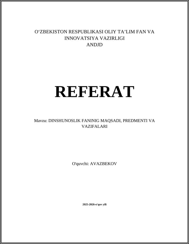 DINSHUNOSLIK FANINING MAQSADI, PREDMENTI VA VAZIFALARI