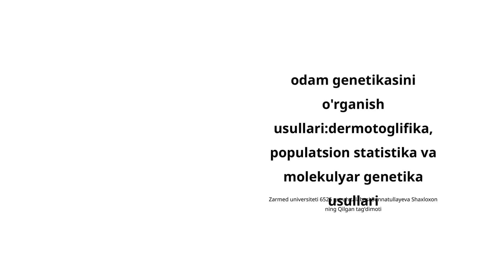 Dermatoglifika: Odamning barmoq izlari o'rganilishi
