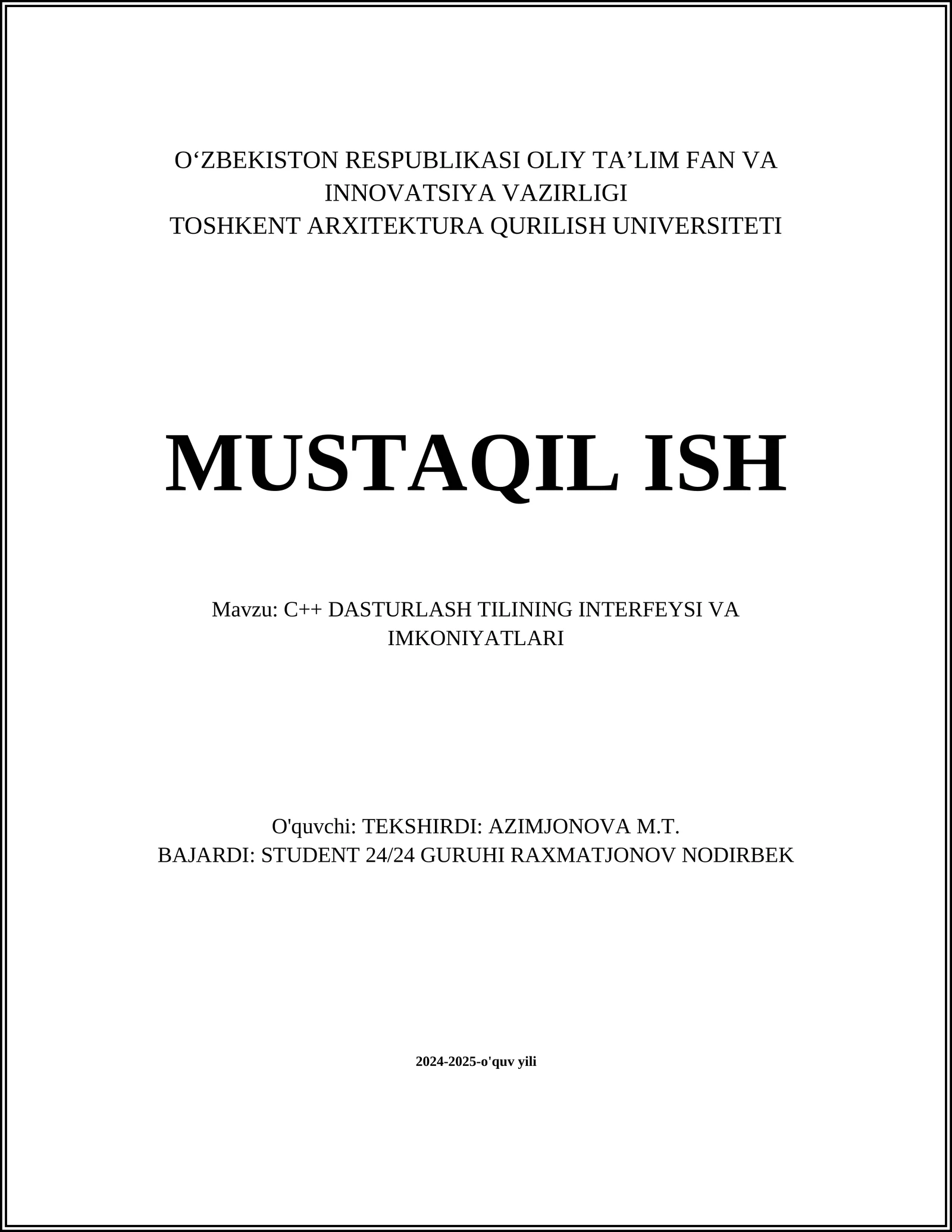 C++ DASTURLASH TILINING INTERFEYSI VA IMKONIYATLARI
