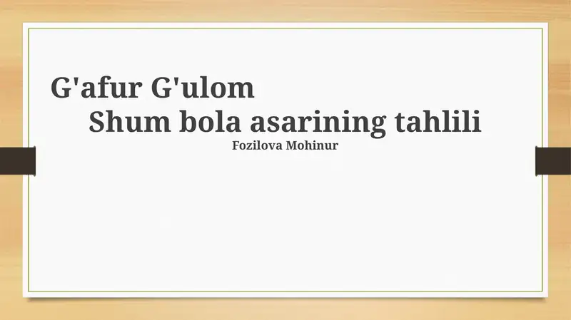 Shum bola asarining tahlili
