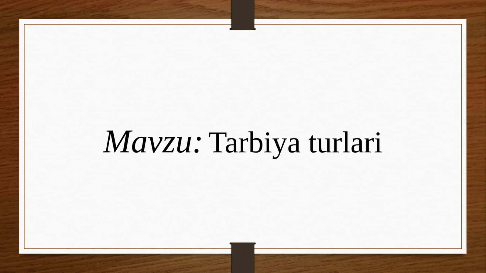 Tarbiyaturlari