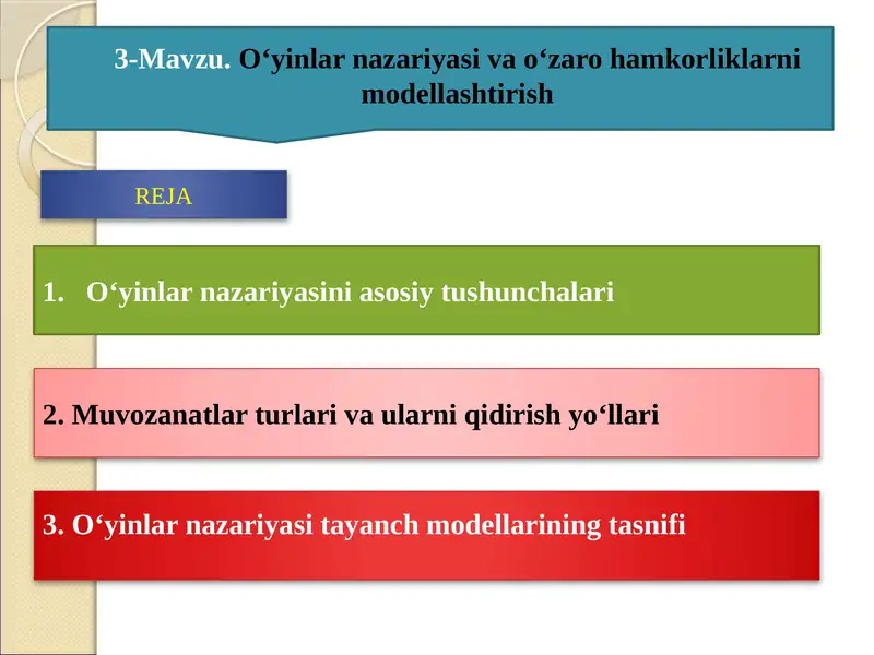 O‘yinlar nazariyasi va o‘zaro hamkorliklarni modellashtirish