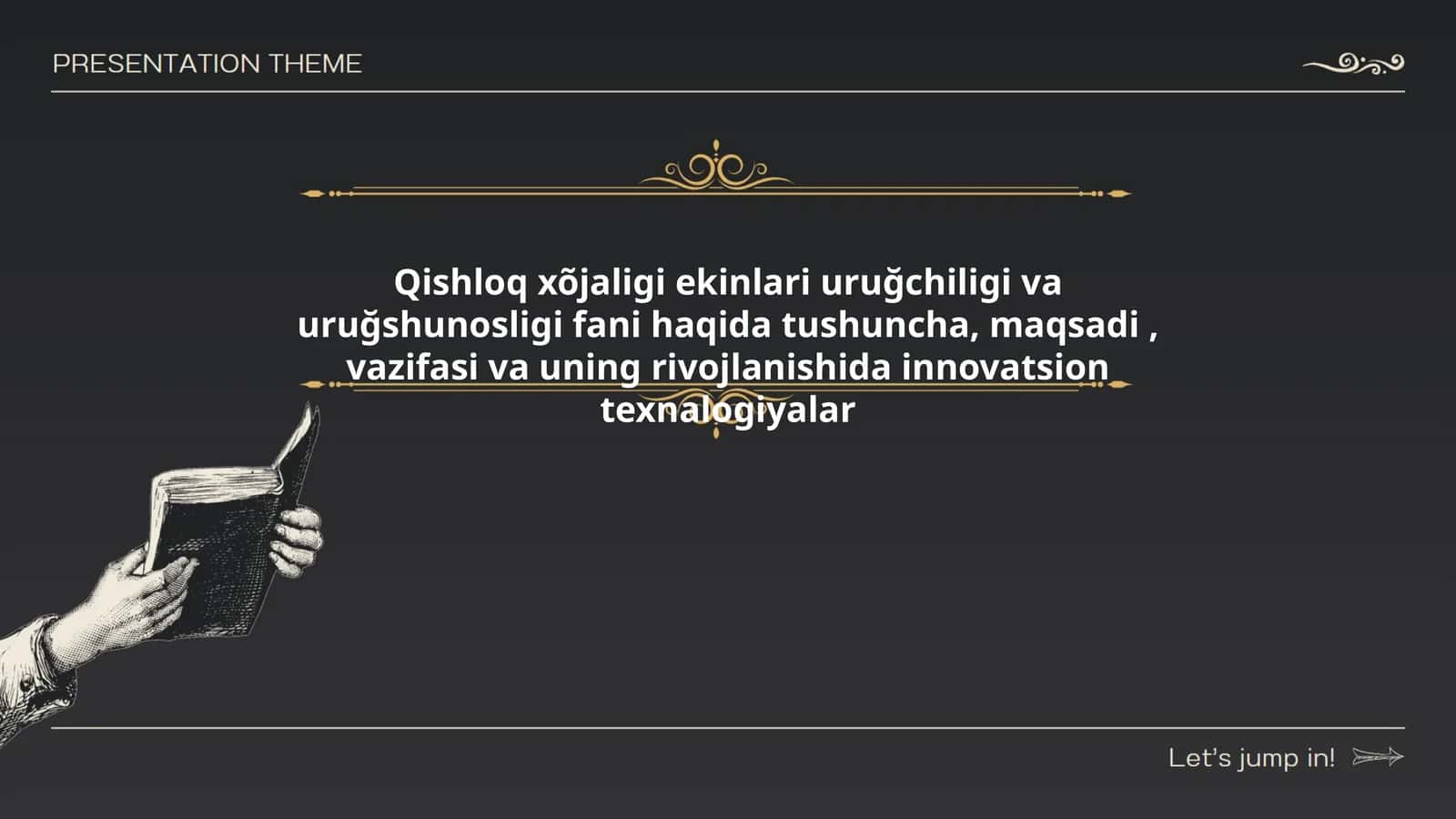 Qishloq xo'jaligi ekinlari urug'chiligining nazariy asoslari