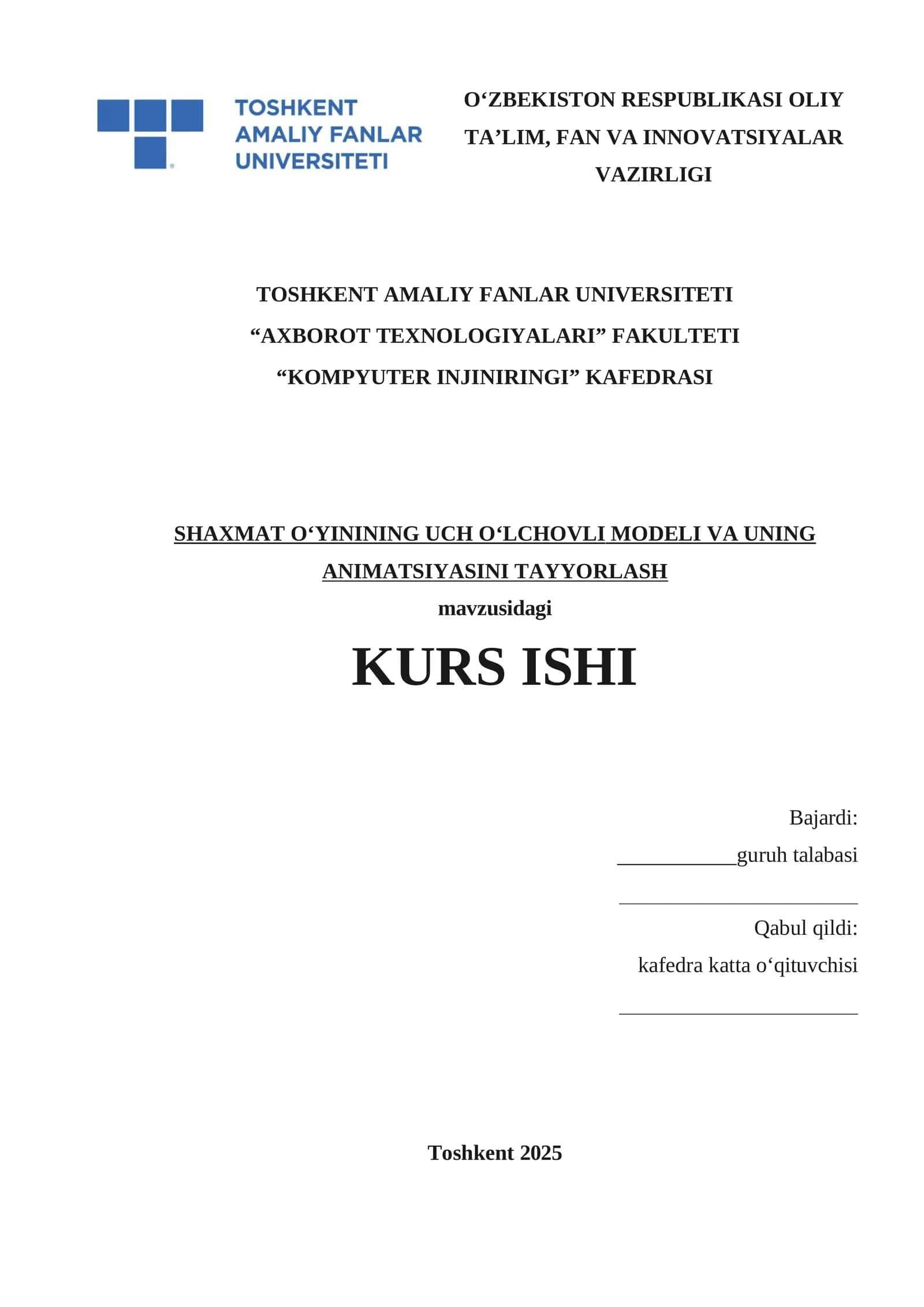 SHAXMAT O‘YININING UCH O‘LCHOVLI MODELI VA UNING ANIMATSIYASINI TAYYORLASH