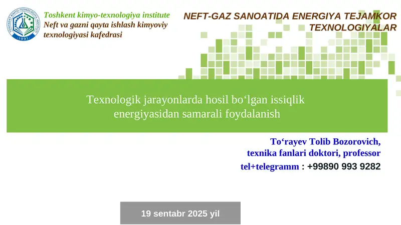 NEFT-GAZ SANOATIDA ENERGIYA TEJAMKOR TEXNOLOGIYALAR